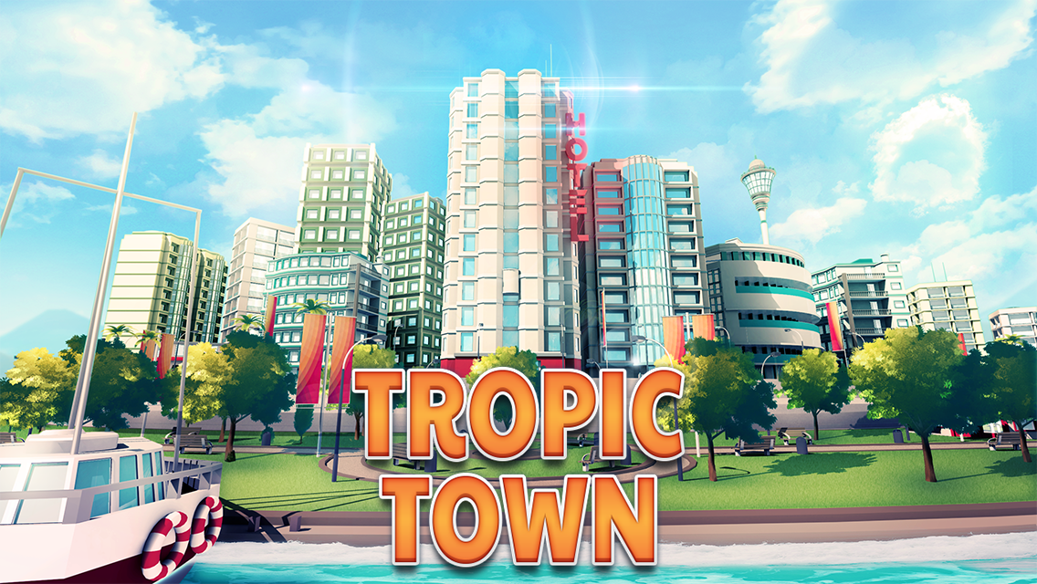Tropic Town – Island City Bay